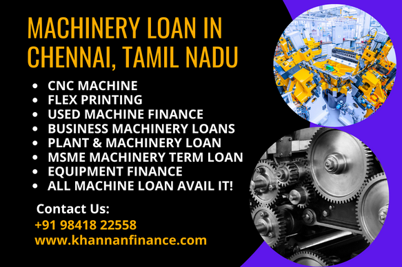 Machinery loan in chennai